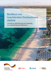 Resilienz im Tourismus – Resilienz von touristischen Destinationen stärken