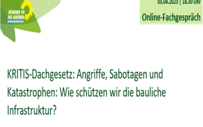 Online Fachgespräch: KRITIS-Dachgesetz: Angriffe, Sabotagen und Katastrophen: Wie schützen wir die bauliche Infrastruktur?