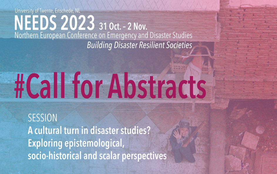 Call for Abstracts: “A Cultural Turn in Disaster Studies” auf der NEEDS-Konferenz