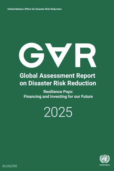 Veröffentlichung des Global Assessment Reports 2025