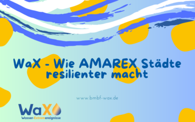 WaX-Kurzvideo-Reihe: Projekt AMAREX