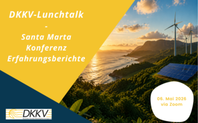 DKKV-Lunchtalk: Santa Marta Konferenz – Transitioning away from Fossil Fuels