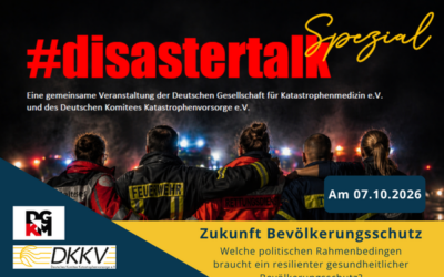 DKKV-DGKM #disastertalk special „Zukunft Bevölkerungsschutz“