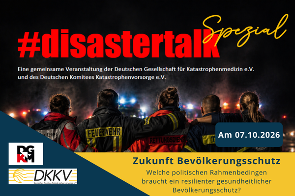 DKKV-DGKM #disastertalk special „Zukunft Bevölkerungsschutz“