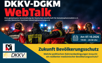 DKKV-DGKM WebTalk „Zukunft Bevölkerungsschutz“